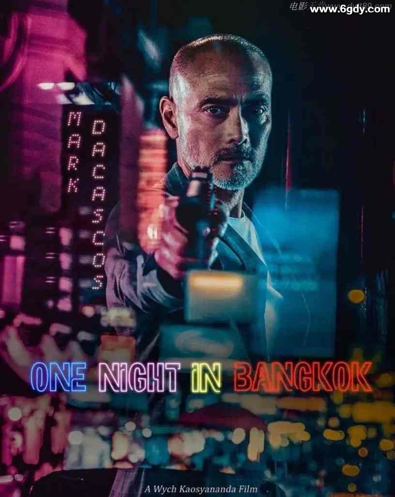 2020年美国动作惊悚片《曼谷复仇夜》BD中英双字迅雷下载