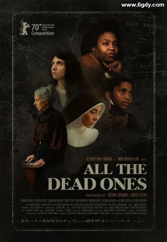 2020年巴西法国剧情片《所有死者》BD中英双字迅雷下载