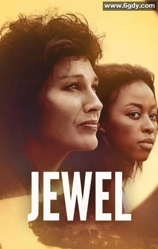 2022年南非剧情片《Jewel》BD中英双字迅雷下载