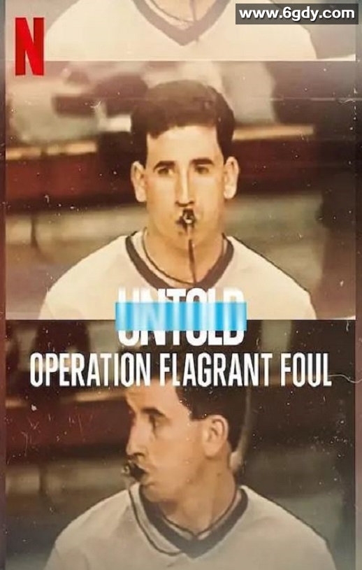 2022年美国纪录片《体坛秘史：黑哨行动》HD英语中字迅雷下载