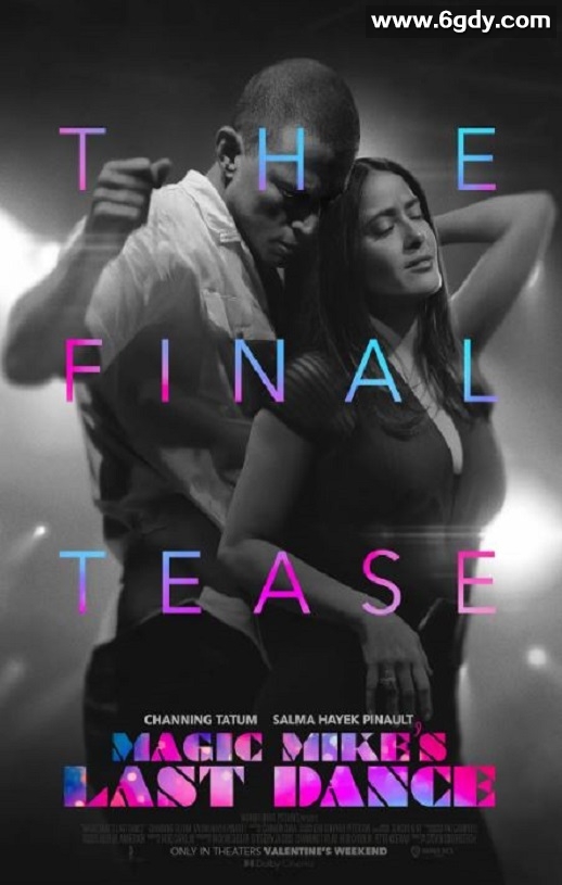 2023年美国喜剧片《魔力麦克3：最后之舞》BD中英双字迅雷下载