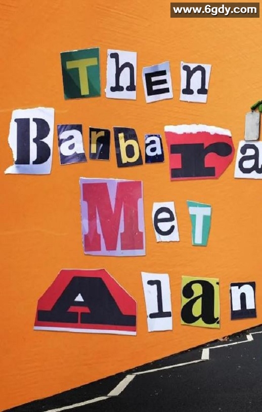 2022年英国剧情片《芭芭拉遇上了艾伦》BD英语中字迅雷下载