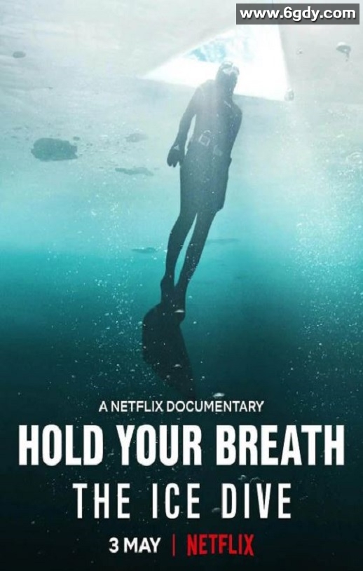 2022年英国纪录片《屏住呼吸：挑战冰潜纪录》BD英语中字迅雷下载