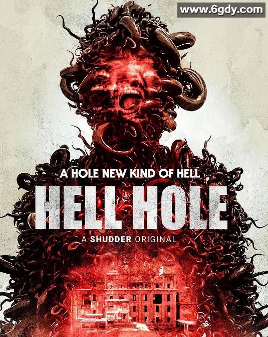 2024年美国恐怖片《地狱洞》HD中英双字迅雷下载