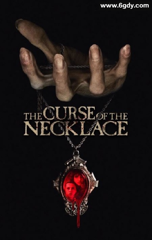 2024年美国恐怖片《诅咒项链》HD中英双字迅雷下载
