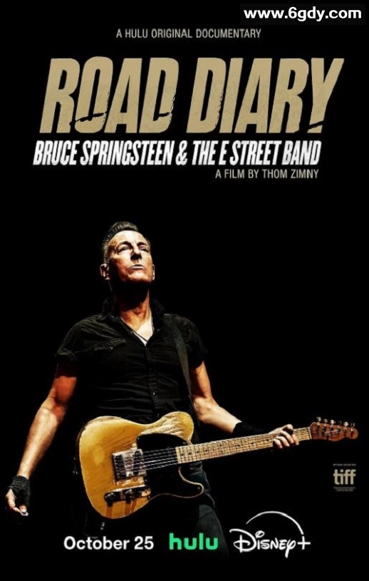 2024年美国纪录片《公路日记：布鲁斯·斯普林斯汀与E街乐队》HD英语中字迅雷下载