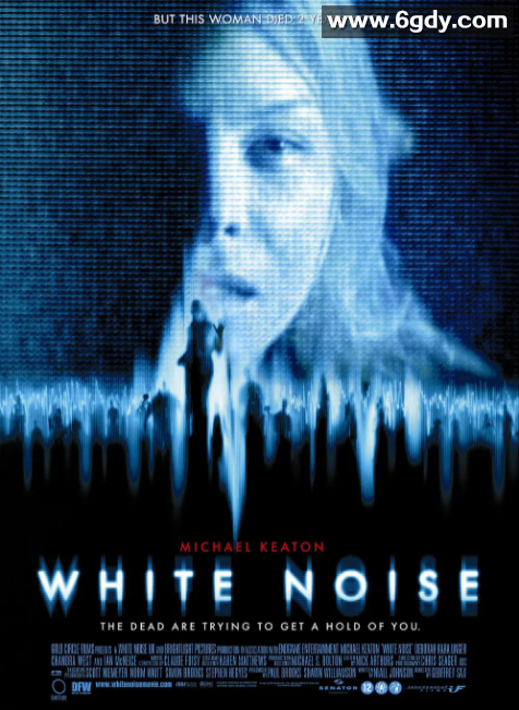 【悬疑鬼讯号】White Noise：恐怖惊悚之旅（2005）