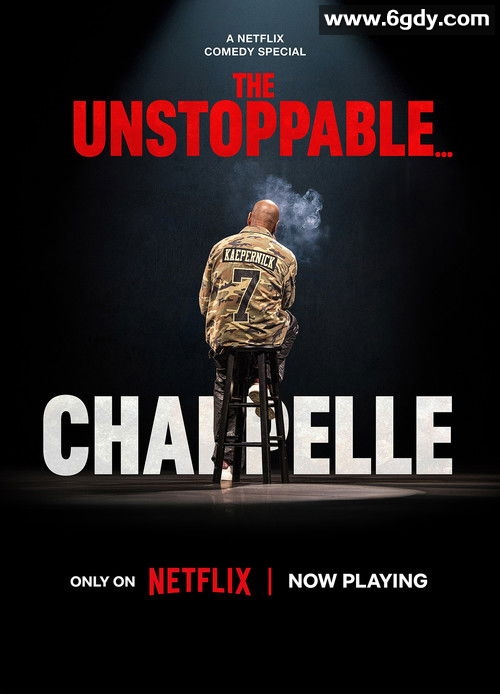 戴夫·查普尔：不可阻挡（2025年电视特别节目脱口秀）美最火爆单口喜剧演员 