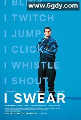 最新口碑榜推荐【一周口碑电影榜No.2】妥瑞氏与我 I Swear (2025)内附中英双字幕 4K高帧 夸克完整版 