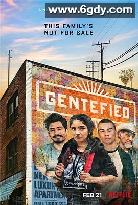 Gentefied：上游梦 第一季(2020)完结10集全迅雷网盘全集下载