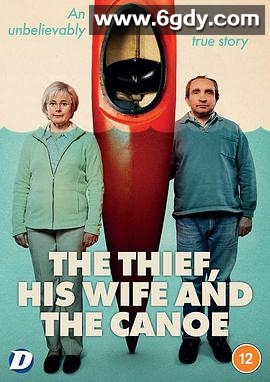 窃贼、妻子及独木舟(2022)完结更新至2集迅雷网盘全集下载