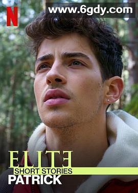 名校风暴短篇故事：派崔克第一季(2021)完结已完结迅雷网盘全集下载