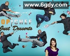 顶级大厨：甜蜜世界 第二季(2011)完结已完结迅雷网盘全集下载