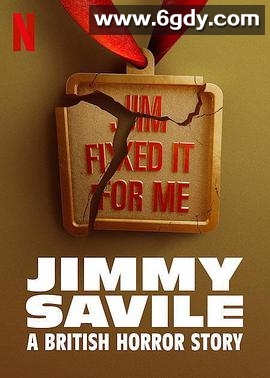 吉米·萨维尔：英国恐怖故事(2022)完结HD迅雷网盘全集下载