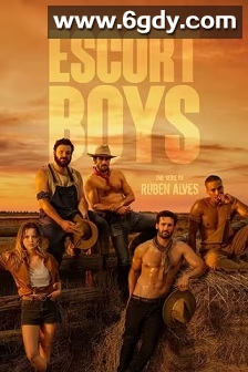 Escort Boys(2023)完结6集全迅雷网盘全集下载