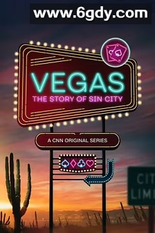 Vegas: The Story of Sin City Season 1(2024)完结4集全迅雷网盘全集下载