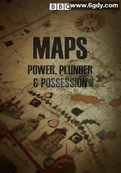 地图：权力、掠夺和占有(2010)完结3集全迅雷网盘全集下载