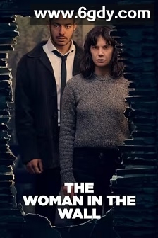 墙里的女人(2023)完结6集全迅雷网盘全集下载