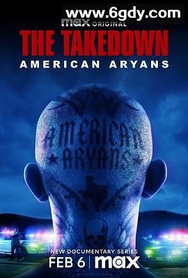 大扫荡 美国雅利安兄弟会(2025)完结第4集迅雷网盘全集下载