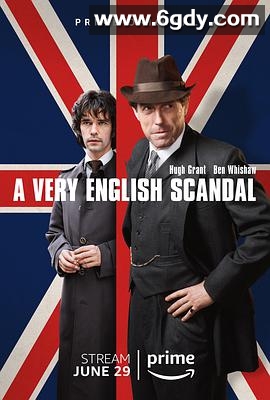 英国式丑闻(2018)完结3集全迅雷网盘全集下载