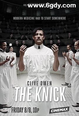 尼克病院 第一季(2014)完结已完结迅雷网盘全集下载