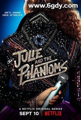 茱莉与魅影男孩(2020)完结9集全迅雷网盘全集下载