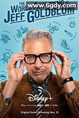 杰夫·高布伦眼中的世界 第一季(2019)完结已完结迅雷网盘全集下载