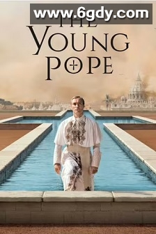 年轻的教宗(2016)完结10集全迅雷网盘全集下载