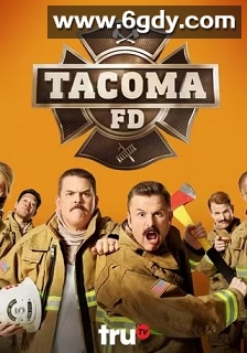 塔科马消防队 第一季(2019)完结10集全迅雷网盘全集下载