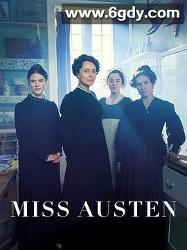 奥斯汀小姐(2025)完结4集全迅雷网盘全集下载