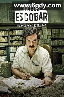 毒枭巴勃罗·埃斯科瓦尔：恶魔代言人(2012)完结74集全迅雷网盘全集下载