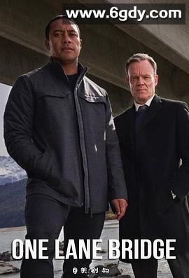 单行桥(2020)完结全6集迅雷网盘全集下载
