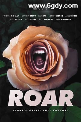 咆哮 第一季(2022)完结8集全迅雷网盘全集下载