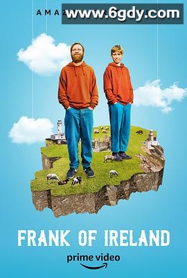 爱尔兰的弗兰克(2021)完结已完结迅雷网盘全集下载