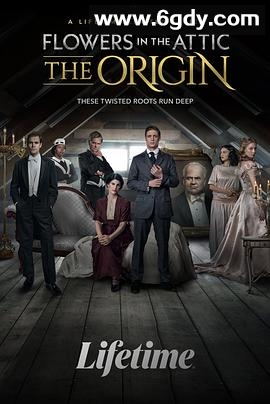 阁楼里的花：恶之渊源(2022)完结4集全迅雷网盘全集下载