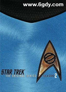 星际旅行：原初 第二季(1967)完结26集全迅雷网盘全集下载