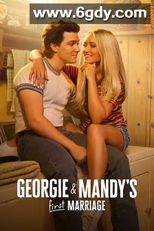 乔治和曼迪的头婚生活 第一季(2024)完结22集全迅雷网盘全集下载