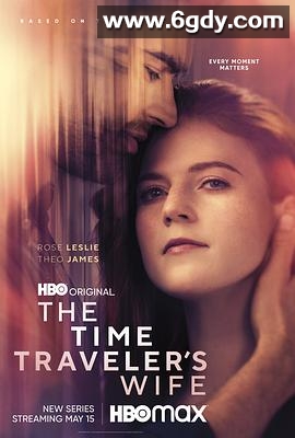 时间旅行者的妻子(2022)完结6集全迅雷网盘全集下载
