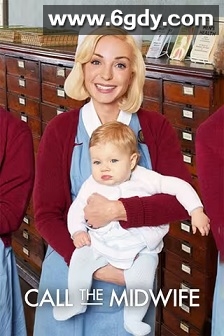 呼叫助产士 第十三季(2024)完结8集全迅雷网盘全集下载