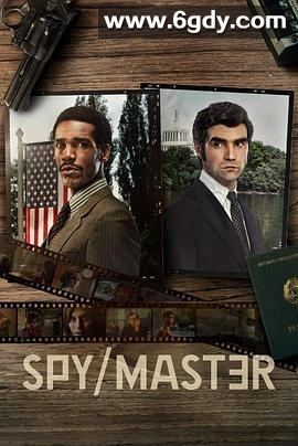 间谍/大师(2023)完结6集全迅雷网盘全集下载