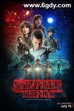 怪奇物语 第一季(2016)完结8集全迅雷网盘全集下载