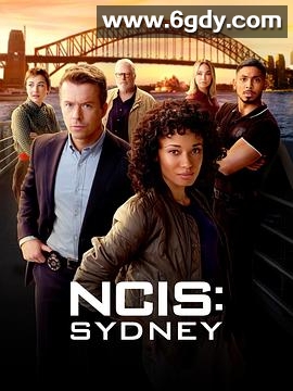 海军罪案调查处：悉尼 第三季(2025)完结更新至第08集迅雷网盘全集下载