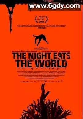 黑夜吞噬世界(2018)HD高清迅雷网盘磁力下载