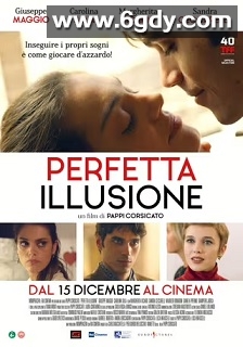 Perfetta illusione(2022)HD高清迅雷网盘磁力下载