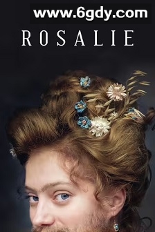 罗莎莉(2023)HD高清迅雷网盘磁力下载