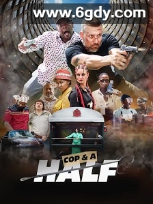 Cop &amp; a Half(2025)HD高清迅雷网盘磁力下载