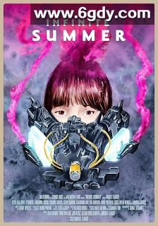 Infinite Summer(2024)HD高清迅雷网盘磁力下载