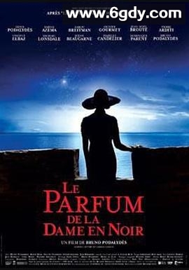 黑衣女子的香气(2005)HD高清迅雷网盘磁力下载