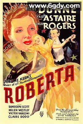 罗贝尔塔(1935)HD高清迅雷网盘磁力下载