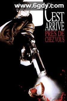 人咬狗(1992)HD高清迅雷网盘磁力下载